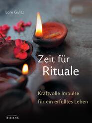 Zeit f&uuml;r Rituale