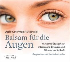 Balsam f&uuml;r die Augen,Audio-CD