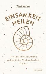 Einsamkeit heilen