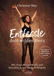 Entfessle dein wildes Herz