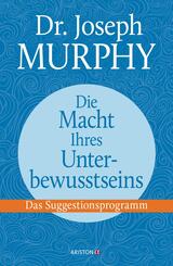 Die Macht Ihres Unterbewusstseins,1 Audio-CD, MP3