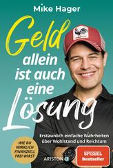 Geld allein ist auch eine Lösung