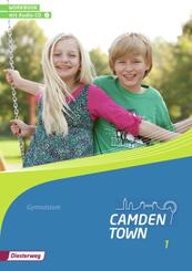 Camden Town - Allgemeine Ausgabe 2012 f&uuml;r Gymnasien.Bd.1