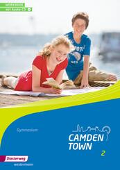 Camden Town - Allgemeine Ausgabe 2012 f&uuml;r Gymnasien.Bd.2
