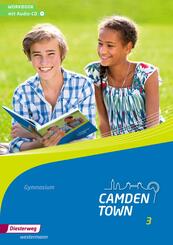 Camden Town - Allgemeine Ausgabe 2012 f&uuml;r Gymnasien.Bd.3