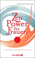 Zen-Power für Frauen