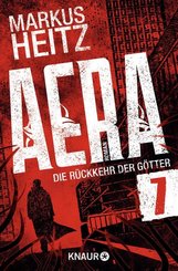 AERA 7 - Die Rückkehr der Götter (eBook, ePUB)