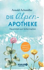 Die Alpen-Apotheke (eBook, ePUB)