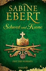 Schwert und Krone - Zeit des Verrats (eBook, ePUB)