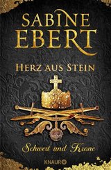 Schwert und Krone - Herz aus Stein (eBook, ePUB)