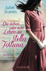 Die sieben oder acht Leben der Stella Fortuna - - - (eBook, ePUB)