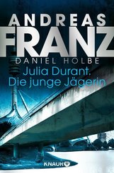 Julia Durant. Die junge Jägerin (eBook, ePUB)