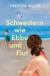 Schwestern wie Ebbe und Flut