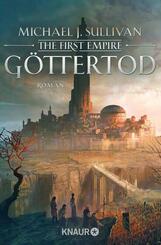 The First Empire - G&ouml;ttertod