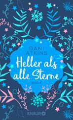 Heller als alle Sterne