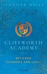 Cliffworth Academy - Between Shadows and Light