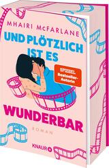 Und plötzlich ist es wunderbar