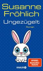 Ungez&uuml;gelt