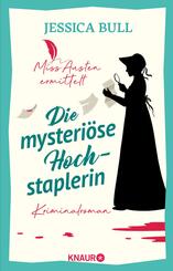 Miss Austen ermittelt. Die mysteri&ouml;se Hochstaplerin