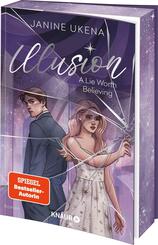 Illusion - A Lie Worth Believing