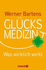 Gl&uuml;cksmedizin