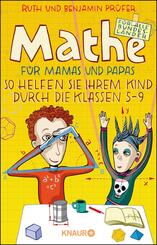 Mathe f&uuml;r Mamas und Papas
