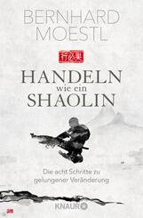 Handeln wie ein Shaolin
