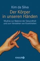 Der K&ouml;rper in unseren H&auml;nden