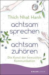 achtsam sprechen - achtsam zuhören