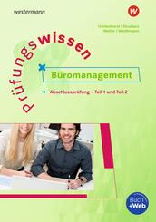 Pr&uuml;fungswissen - B&uuml;romanagement