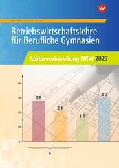 Betriebswirtschaftslehre f&uuml;r Berufliche Gymnasien