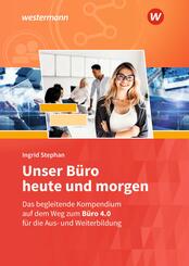 Unser B&uuml;ro heute und morgen