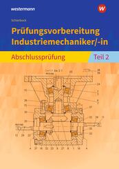 Pr&uuml;fungsvorbereitung Industriemechaniker/-in