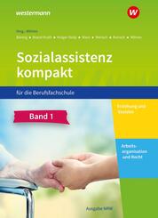 Sozialassistenz kompakt f&uuml;r die Berufsfachschule - Ausgabe Nordrhein-Westfalen, 2 Bde..Bd.1+2