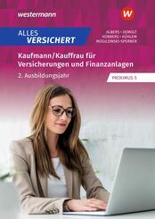 Alles versichert - Kaufmann/Kauffrau f&uuml;r Versicherungen und Finanzanlagen