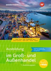 Ausbildung im Gro&szlig;- und Au&szlig;enhandel. Schulbuch