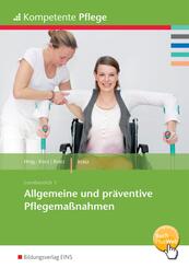 Allgemeine und pr&auml;ventive Pflegema&szlig;nahmen