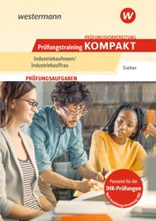 Prüfungsvorbereitung Prüfungstraining KOMPAKT - Industriekaufmann/Industriekauffrau