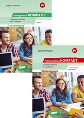 Pr&uuml;fungsvorbereitung Pr&uuml;fungswissen und Pr&uuml;fungstraining KOMPAKT - Kaufmann/Kauffrau im E-Commerce