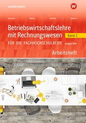 Betriebswirtschaftslehre mit Rechnungswesen f&uuml;r die Fachhochschulreife - Ausgabe Nordrhein-Westfalen