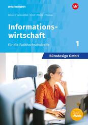 B&uuml;rodesign GmbH - Informationswirtschaft f&uuml;r die H&ouml;here Berufsfachschule