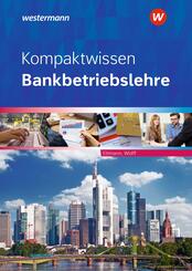 Kompaktwissen Bankbetriebslehre