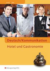 Deutsch/Kommunikation  Hotel und Gastronomie