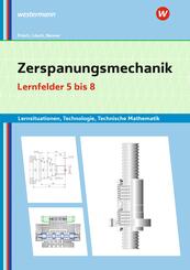 Zerspanungsmechanik Lernsituationen, Technologie, Technische Mathematik