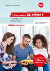 Pr&uuml;fungsvorbereitung Pr&uuml;fungstraining KOMPAKT - Zahnmedizinische Fachangestellte