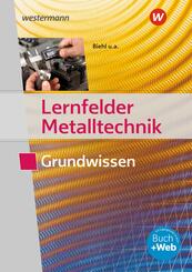 Lernfelder Metalltechnik, Grundwissen
