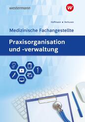Praxisorganisation und -verwaltung f&uuml;r Medizinische Fachangestellte