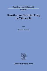 Narrative zum Gerechten Krieg im V&ouml;lkerrecht.