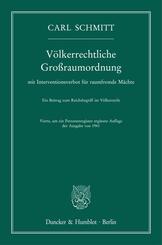 V&ouml;lkerrechtliche Gro&szlig;raumordnung