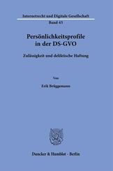 Pers&ouml;nlichkeitsprofile in der DS-GVO.